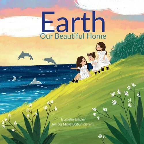Earth Our Beautiful Home - Paperback