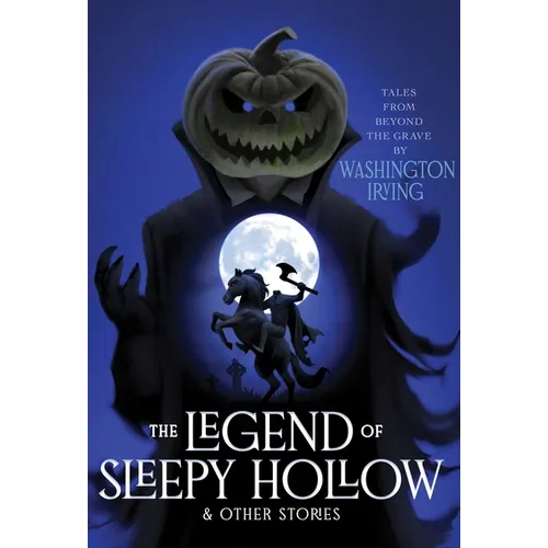 The Legend of Sleepy Hollow & Other Stories - Paperback