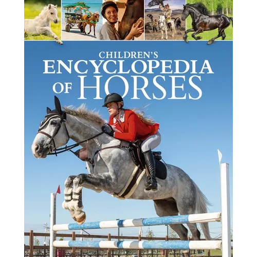 Children's Encyclopedia of Horses - Hardcover