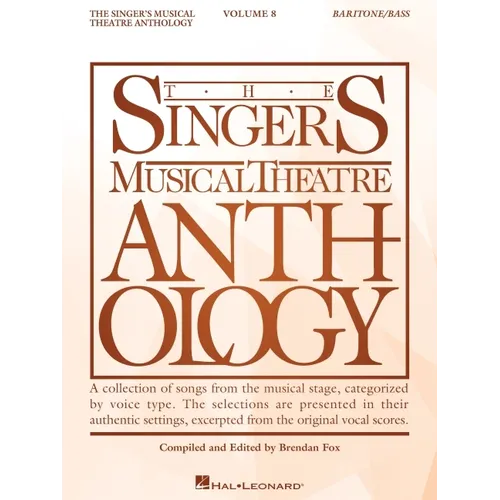 The Singer's Musical Theatre Anthology Volume 8: Baritone Book - Paperback