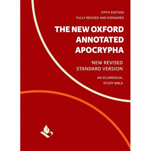 The New Oxford Annotated Apocrypha: New Revised Standard Version - Hardcover