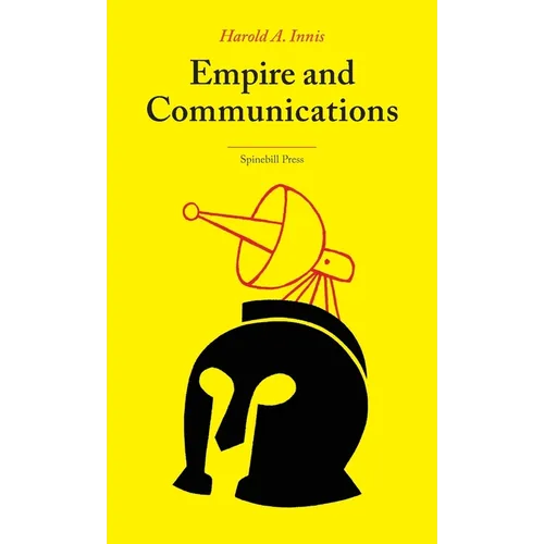 Empire and Communications - Paperback