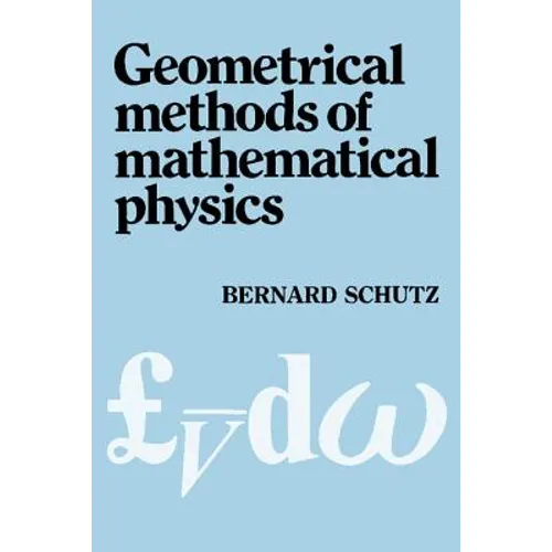 Geometrical Methods of Mathematical Physics - Paperback