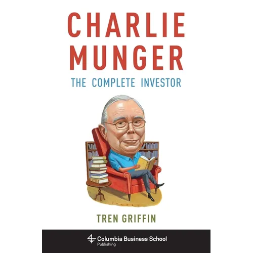 Charlie Munger: The Complete Investor - Hardcover