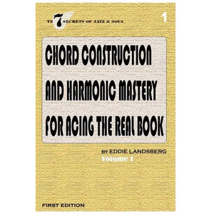 Chord Construction and Harmonic Mastery for Acing The Real Book - Paperback