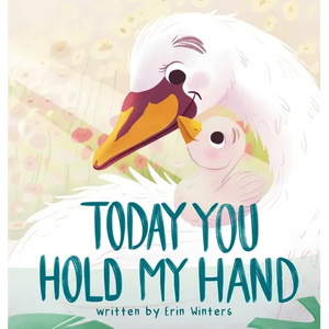 Today You Hold My Hand - Hardcover