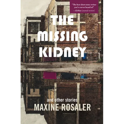 The Missing Kidney and Other Stories: And Other Stories - Hardcover