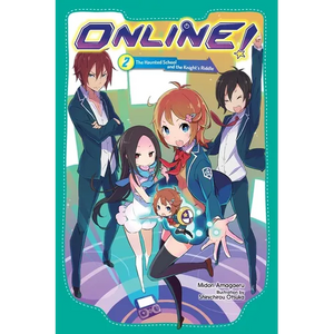 Online!, Vol. 2: The Haunted School and the Knight's Riddle - Paperback