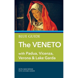 Blue Guide The Veneto - Paperback