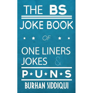 The BS Joke Book of One Liners, Jokes & Puns - Paperback