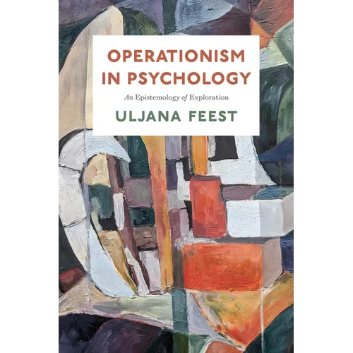 Operationism in Psychology: An Epistemology of Exploration - Paperback