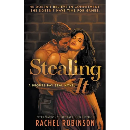 Stealing It: A Second Chance Small Town Military Romance - Paperback