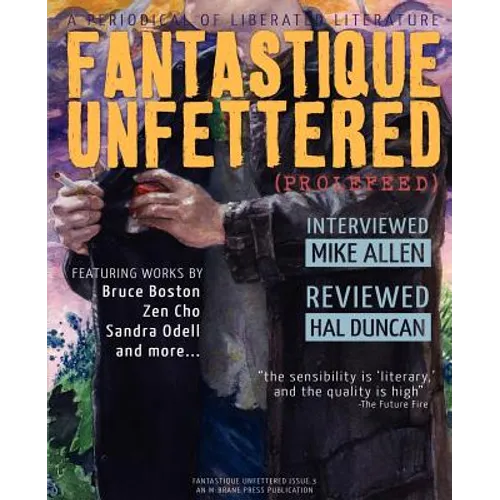 Fantastique Unfettered #3 (Prolefeed) - Paperback