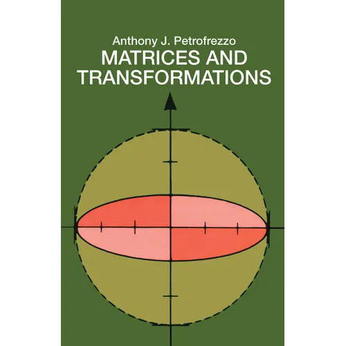 Matrices and Transformations - Paperback