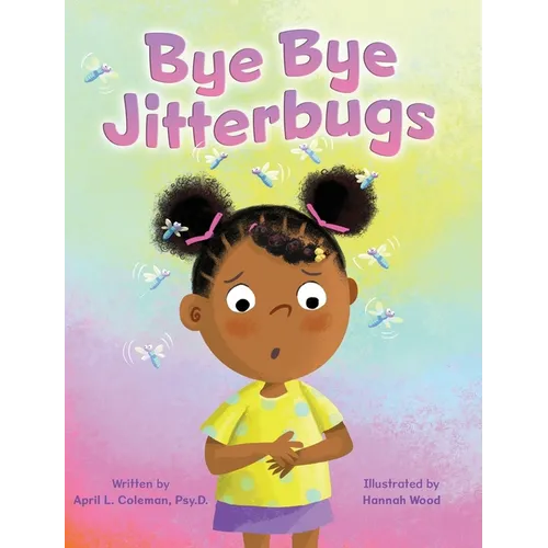 Bye Bye Jitterbugs - Hardcover