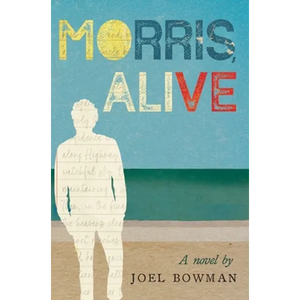 Morris, Alive - Hardcover