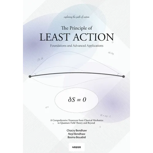 The Principle of Least Action - Paperback