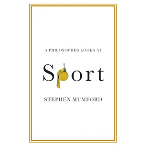 A Philosopher Looks at Sport - Paperback