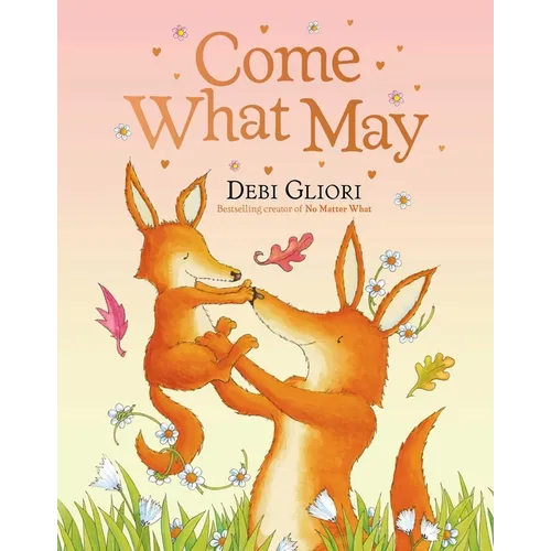 Come What May - Hardcover