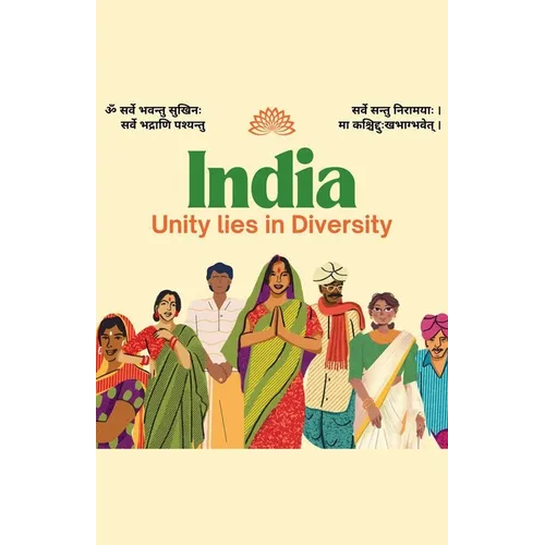 India " Unity lies in Diversity" - Paperback