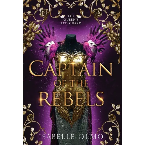 Captain of the Rebels - Hardcover