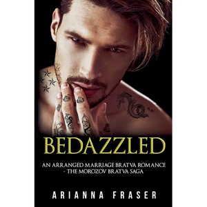 Bedazzled - An Arranged Marriage Bratva Romance - Paperback