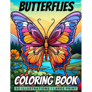 Butterflies Coloring Book: 50 Stunning Butterflies Coloring Pages ǀ Large Print - Paperback