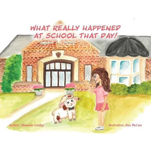 What Really Happened at School that Day! - Paperback