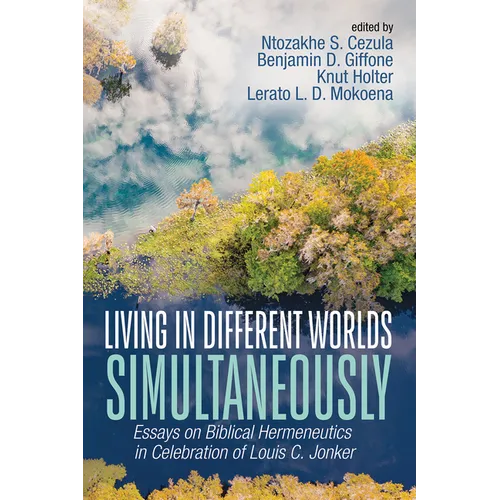 Living in Different Worlds Simultaneously - Paperback