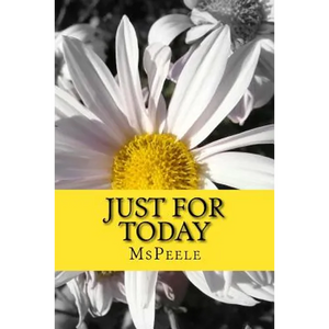 Just For Today - Paperback