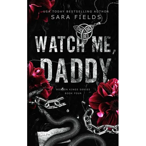 Watch Me, Daddy: Discreet Special Edition - Paperback