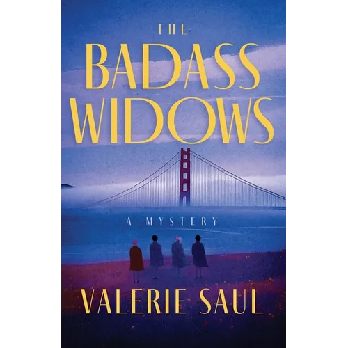 The Badass Widows: A Mystery - Paperback