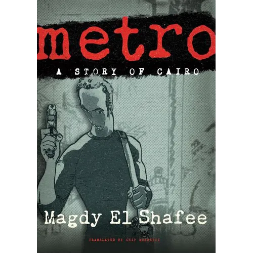 Metro: A Story of Cairo - Paperback