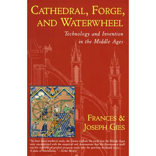 Cathedral, Forge and Waterwheel - Paperback