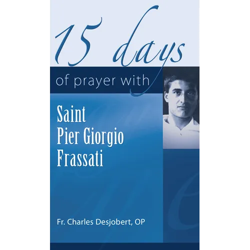 15 Days of Prayer with Pier Giorgio Frassati - Paperback