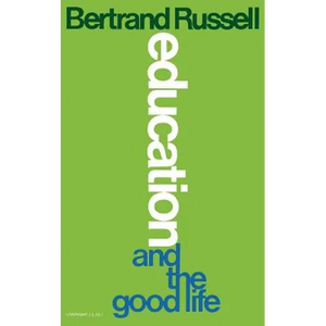 Education and the Good Life - Paperback