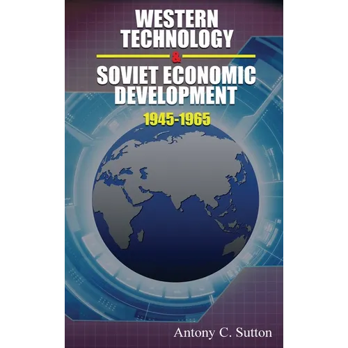Western Technology and Soviet Economic Development 1945-1968 - Hardcover