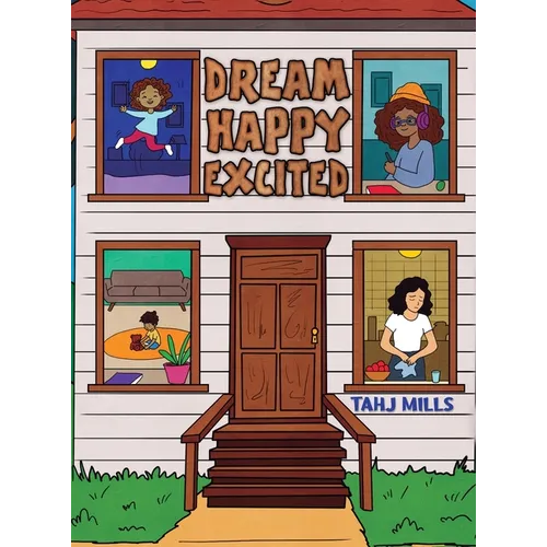 Dream Happy Excited - Hardcover