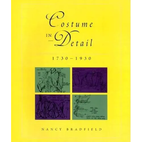 Costume in Detail: Women's Dress 1730-1930 - Paperback