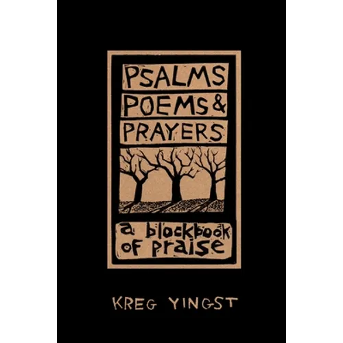 Psalms, Poems, and Prayers - Paperback