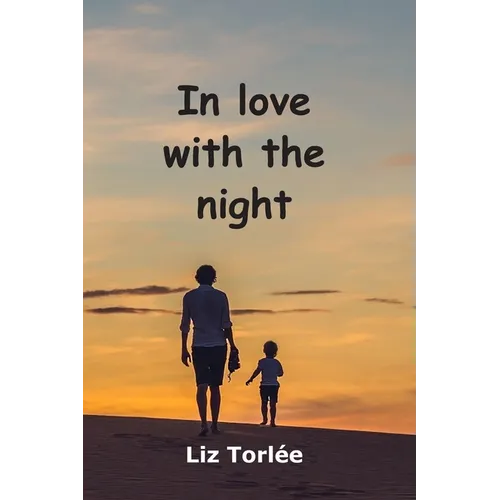 In Love With The Night - Paperback