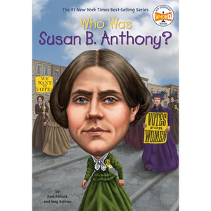 Who Was Susan B. Anthony? - Paperback