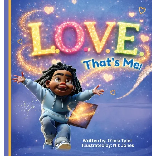 L.O.V.E. That's Me! - Hardcover