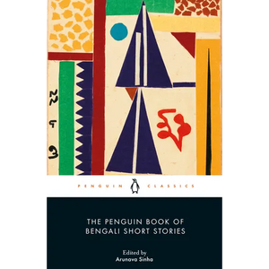 The Penguin Book of Bengali Short Stories - Paperback