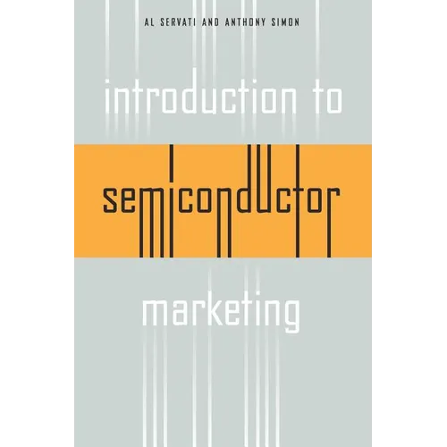 Introduction to Semiconductor Marketing - Paperback