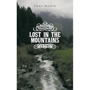 Lost in the Mountains - Paperback