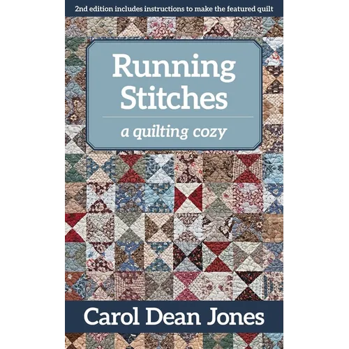 Running Stitches: A Quilting Cozy - Paperback