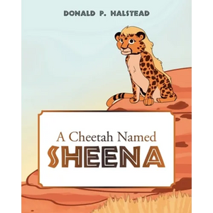 A Cheetah Named Sheena - Paperback