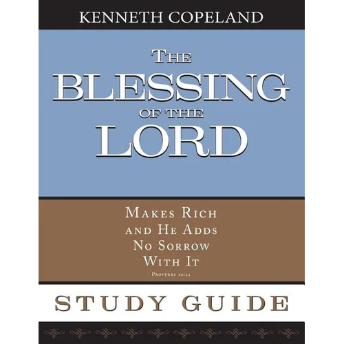 The Blessing of the Lord Maketh Rich Study Guide - Paperback