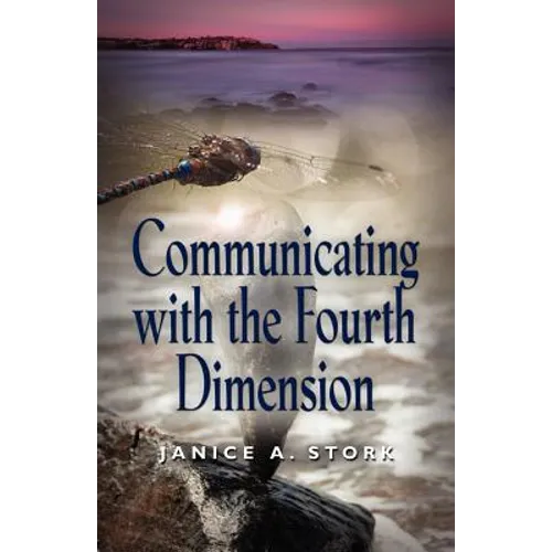 Communicating with the Fourth Dimension - Paperback